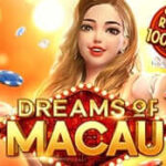 Dreams of Macau